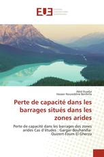 Perte de capacité dans les barrages situés dans les zones arides