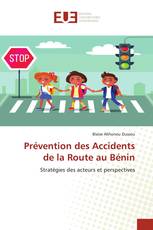 Prévention des Accidents de la Route au Bénin