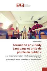 Formation en « Body Language et prise de parole en public »