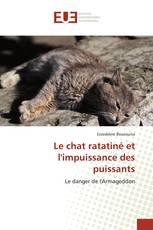 Le chat ratatiné et l'impuissance des puissants