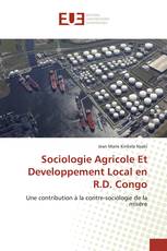 Sociologie Agricole Et Developpement Local en R.D. Congo