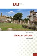 Abbés et Vestales