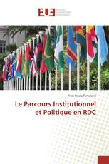 Le Parcours Institutionnel et Politique en RDC