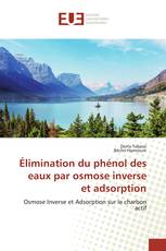 Élimination du phénol des eaux par osmose inverse et adsorption