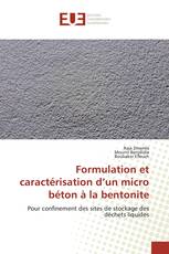 Formulation et caractérisation d’un micro béton à la bentonite