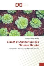 Climat et Agriculture des Plateaux Beteke