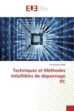 Techniques et Méthodes infaillibles de dépannage PC