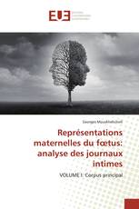 Représentations maternelles du fœtus: analyse des journaux intimes