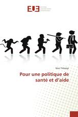 Pour une politique de santé et d’aide