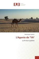 L'Agonie de "YA"