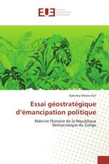 Essai géostratégique d’émancipation politique