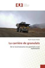 La carrière de granulats