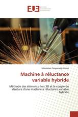 Machine à réluctance variable hybride