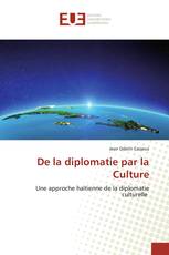 De la diplomatie par la Culture