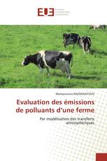 Evaluation des émissions de polluants d’une ferme