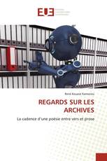 REGARDS SUR LES ARCHIVES