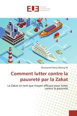 Comment lutter contre la pauvreté par la Zakat