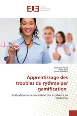 Apprentissage des troubles du rythme par gamification