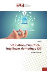 Réalisation d’un réseau intelligent domotique IOT