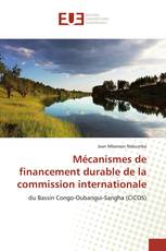 Mécanismes de financement durable de la commission internationale