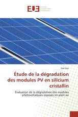 Étude de la dégradation des modules PV en silicium cristallin
