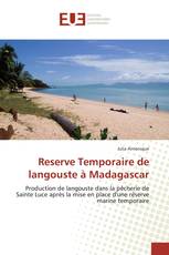 Reserve Temporaire de langouste à Madagascar