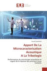 Apport De La Microcaracterisation AcoustiqueA La Tribologie