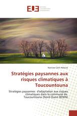 Stratégies paysannes aux risques climatiques à Toucountouna