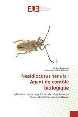 Nesidiocorus tenuis : Agent de contôle biologique