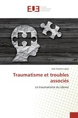 Traumatisme et troubles associés