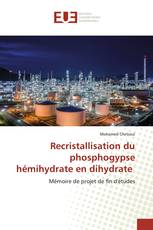 Recristallisation du phosphogypse hémihydrate en dihydrate