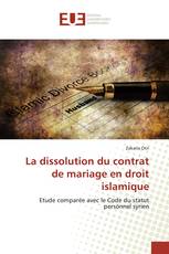 La dissolution du contrat de mariage en droit islamique