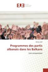 Programmes des partis albanais dans les Balkans