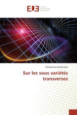 Sur les sous variétés transverses