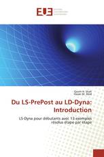 Du LS-PrePost au LD-Dyna: Introduction