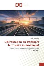 Libéralisation du transport ferroviaire international
