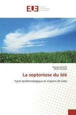 La septoriose du blé