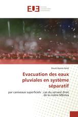 Evacuation des eaux pluviales en système séparatif