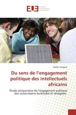 Du sens de l’engagement politique des intellectuels africains