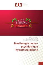 Séméiologie neuro-psychiatrique hypothyroïdienne