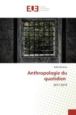 Anthropologie du quotidien