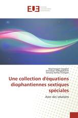 Une collection d'équations diophantiennes sextiques spéciales