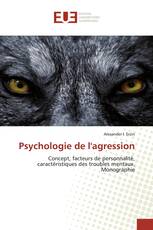 Psychologie de l'agression