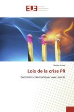 Lois de la crise PR