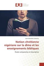 Notion chrétienne nigériane sur la dîme et les enseignements bibliques