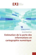 Estimation de la perte des informations en cartographie numérique