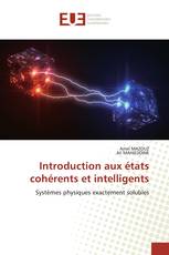 Introduction aux états cohérents et intelligents