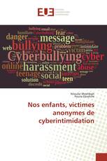 Nos enfants, victimes anonymes de cyberintimidation