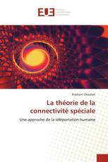 La théorie de la connectivité spéciale