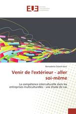 Venir de l'extérieur - aller soi-même